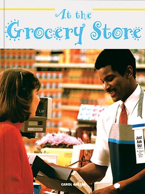 cover image of At the Grocery Store